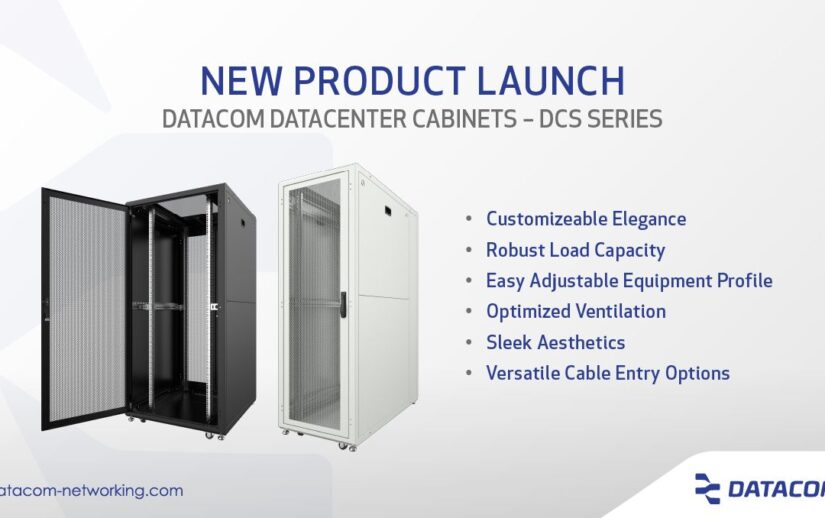 DATACOM New Product Launch Data Center Cabinets DCS Series